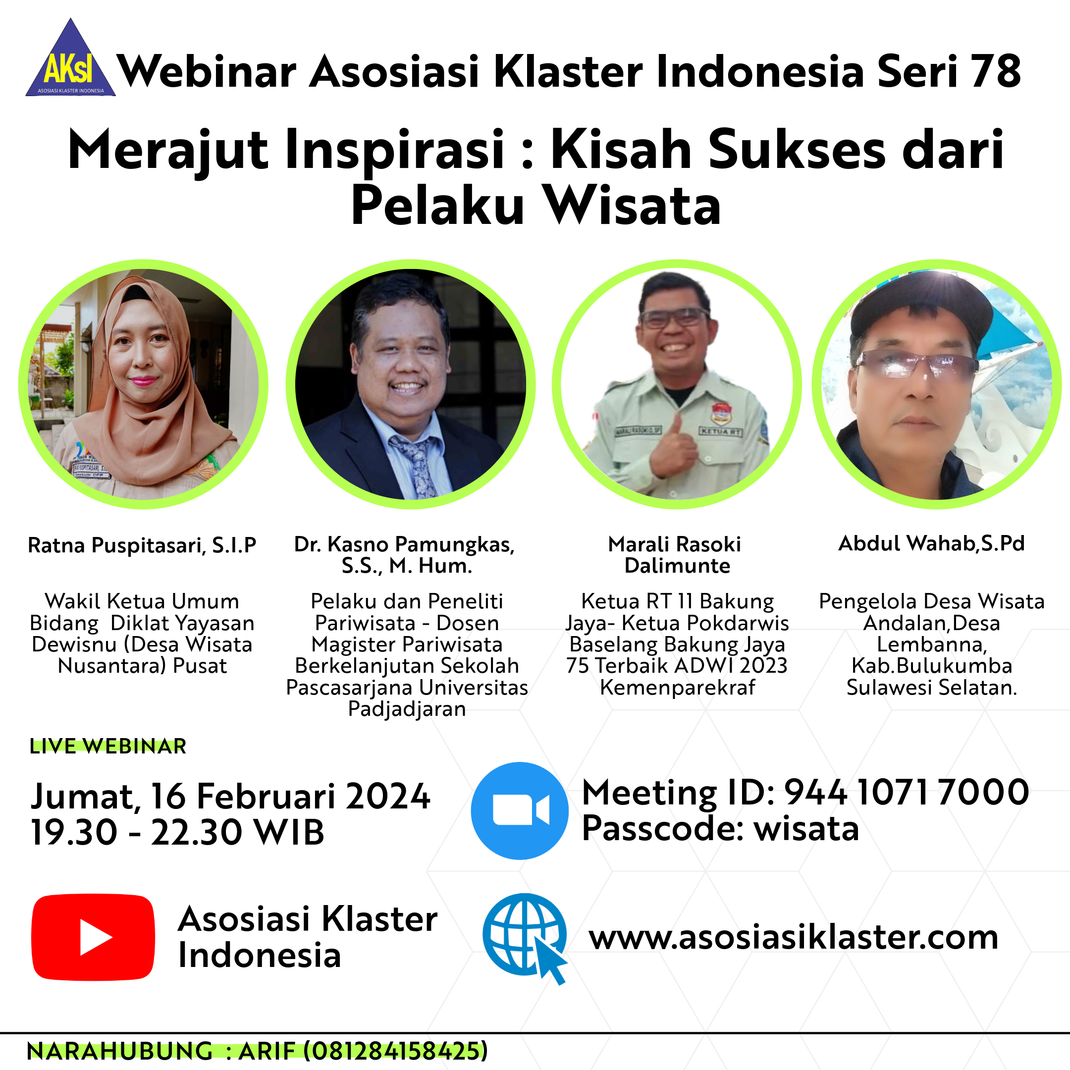 Webinar AKsI Seri 78 “Merajut Inspirasi: Kisah Sukses dari Pelaku Wisata”